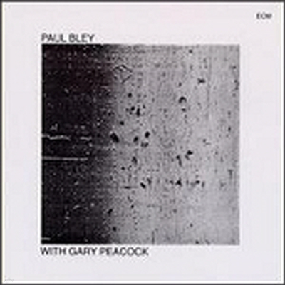 Paul Bley - Paul Bley With Gary Peacock (CD)