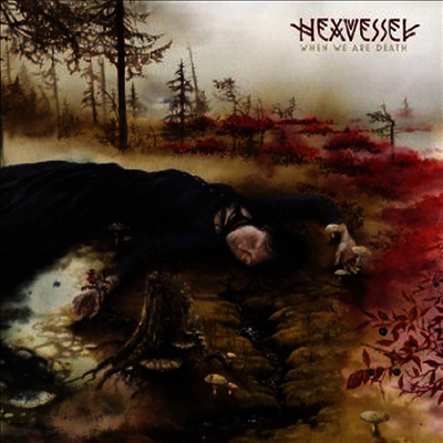 Hexvessel — When We Are Death 앨범 커버