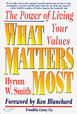 What Matters Most: The Power of Living Your Values