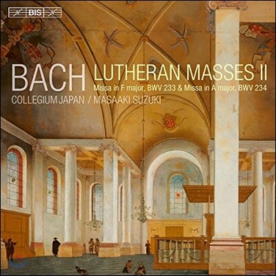 Masaaki Suzuki 바흐: 루터교 미사곡 2집 - 마사아키 스즈키 (Bach: Lutheran Masses II - BWV233 & 232)