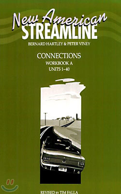 New American Streamline Connections : Workbook A (Units #1-40)