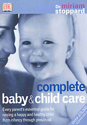 Complete Baby and Child Care