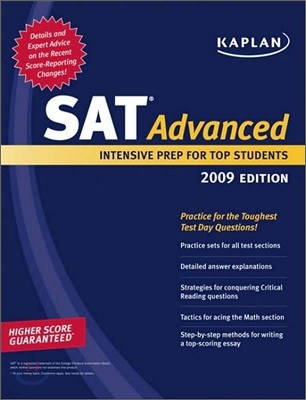 Kaplan SAT Advanced : 2009 Edition