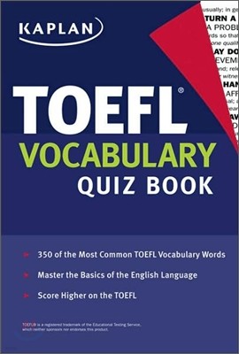 Kaplan TOEFL Vocabulary Quiz Book