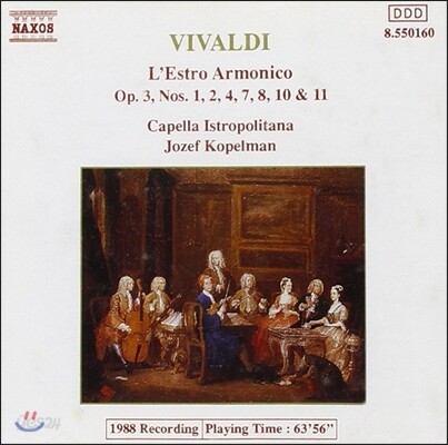Capella Istropolitana 비발디: 조화의 영감 (Vivaldi: L'Estro Armonico Op.3 Nos. 1, 2, 4, 7, 8, 10, 11)