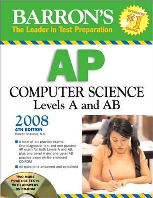 Barron's AP Computer Science 2007-2008 with CD-Rom, 4/e