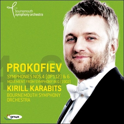 Kirill Karabits 프로코피에프: 교향곡 4번, 6번, 교향곡 습작 - 키릴 카라비츠 (Prokofiev: Symphonies Op.111 & 112, Movement from Symphony in G)