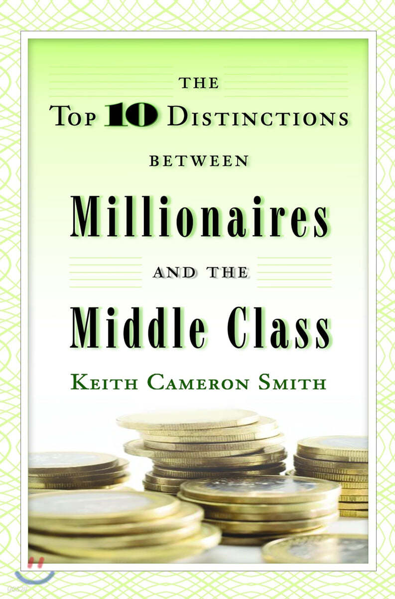 The Top 10 Distinctions Between Millionaires and the Middle Class