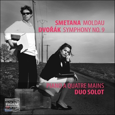 Duo Solot 庸:  9 'żκ' / Ÿ:   [ǾƳ  ] (Smetana: Moldau / Dvorak: New World Symphony)