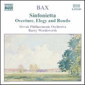Barry Wordsworth / 백스: 신포니에타, 서곡, 엘리지와 론도 (Bax: Sinfonietta, Overture, Elegy & Rondo) (수입/8555109)