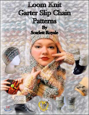 Loom Knit Garter Slip Chain Patterns