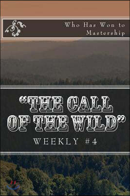 "the Call of the Wild" Weekly #4: Who Has Won to Mastership