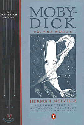 Moby Dick: Or the Whale
