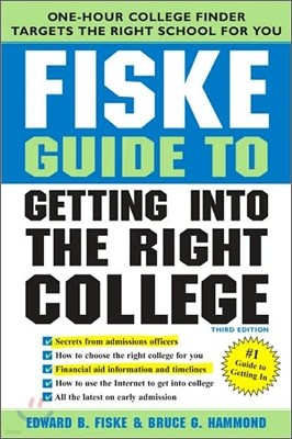 Fiske Guide to Getting into the Right College