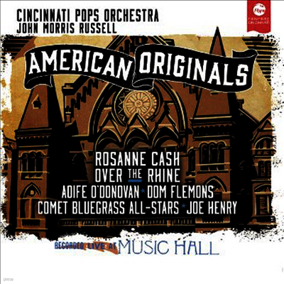 John Morris Russell — 신시내티 팝스 오케스트라 - 미국의 음악 (Cincinnati Pops Orchestra - American Originals) - John Morris Russell 앨범 커버