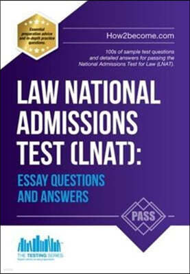 Law National Admissions Test (LNAT): Essay Questions and Answers