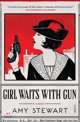 The Girl Waits With Gun