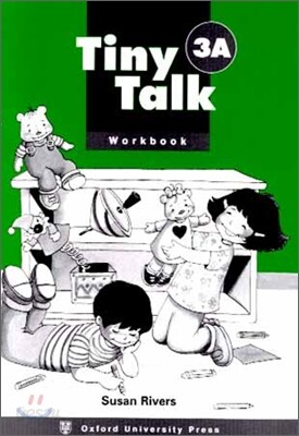 Tiny Talk: 3: Workbook A