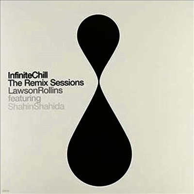 Lawson Rollins — Infinite Chill (Remix Sessions) 앨범 커버