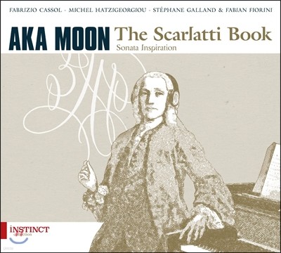 Aka Moon īƼ : ޴ īƼ ҳŸ   - ī  (The Scarlatti Book - Sonata Inspiration)