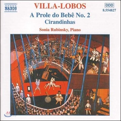 Sonia Rubinsky 빌라-로보스: 피아노 작품 2집 (Heitor Villa-Lobos: Piano Music Volume 2)