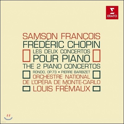 Samson Francois 쇼팽: 피아노 협주곡 1, 2번 - 상송 프랑수아 (Chopin: Piano Concertos, Rondo Op.73)