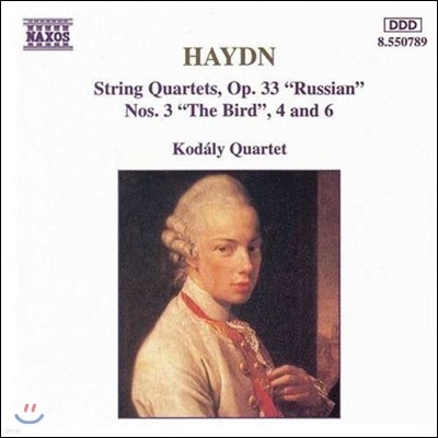 Kodaly Quartet 하이든: 러시안 현악 사중주 Op.33 - 32번 '새', 33번, 34번 (Haydn: String Quartets Op.33 'Russian' - No.3 'The Bird', Nos.4 & 6)