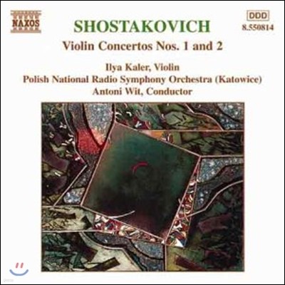 Ilya Kaler 쇼스타코비치: 바이올린 협주곡 1번, 2번 (Shostakovich: Violin Concertos Op.77, Op.129)