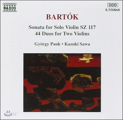 Gyorgy Pauk 벨라 바르톡: 무반주 바이올린 소나타, 44개의 바이올린 이중주 (Bartok: Sonata for Solo Violin Sz117, 44 Duos for Two Violins)