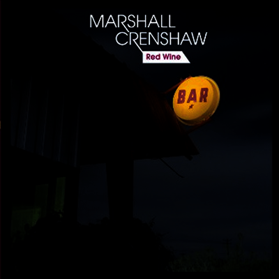 Marshall Crenshaw — Red Wine 앨범 커버