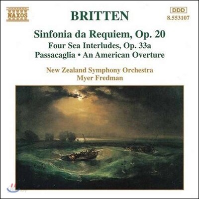 Myer Fredman 브리튼: 신포니아 다 레퀴엠 (Benjamin Britten: Sinfonia da Requiem Op.20, Four Sea Interludes Op.33a, Passacaglia)