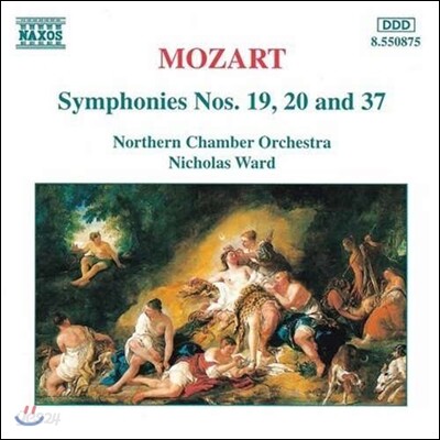 Nicholas Ward 모차르트: 교향곡 19, 20, 37번 (Mozart: Symphonies Nos. 19, 20, 37)
