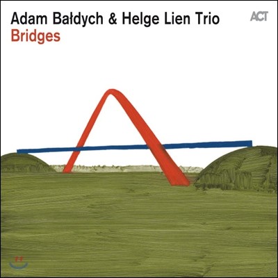 Adam Baldych / Helge Lien Trio - Bridges ƴ ٿ &   Ʈ