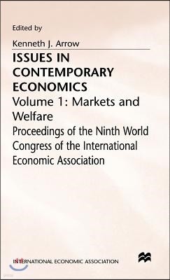 Issues in Contemporary Economics: Volume 1: Markets and Welfare