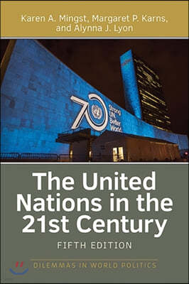 The United Nations in the 21st Century, 5/E