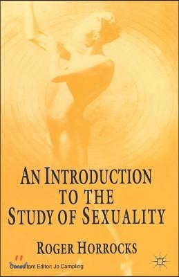 An Introduction to the Study of Sexuality