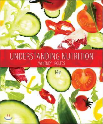 Bundle: Understanding Nutrition, 14th + Diet and Wellness Plus, 1 Term (6 Months) Printed Access Card [With Access Code]