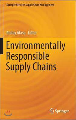 Environmentally Responsible Supply Chains