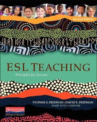 ESL Teaching, Revised Edition: Principles for Success