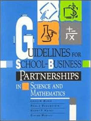 Guidelines for School-Business Partnerships in Science and Mathematics