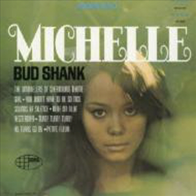 Bud Shank - Michelle (Remastered)(Ltd)(Ϻ)(CD)