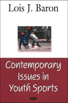 Contemporary Issues in Youth Sports