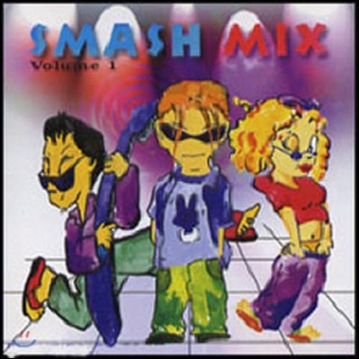 V.A. / Smash Mix Vol.1 (̰)