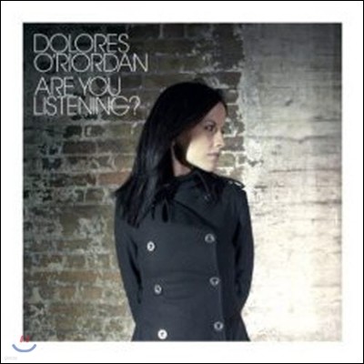 [߰] Dolores O'riordan / Are You Listening?