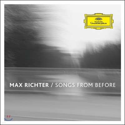 Max Richter (막스 리히터) - Songs from Before