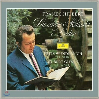 Fritz Wunderlich, Hubert Giesen — Fritz Wunderlich 프리츠 분덜리히 - 슈베르트: 가곡 '아름다운 물레방앗간의 아가씨' 앨범 커버