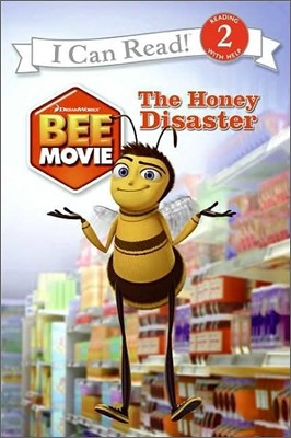 [I Can Read] Level 2 : Bee Movie The Honey Disaster