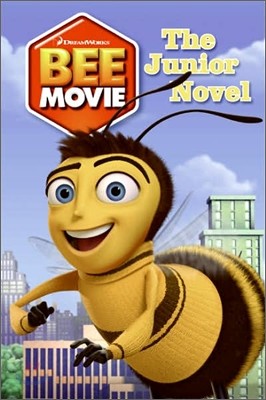 Bee Movie (꿀벌대소동) : The Junior Novel