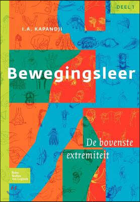 Bewegingsleer: de Bovenste Extremiteit