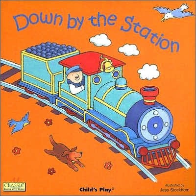 Down by the Station [With CD]